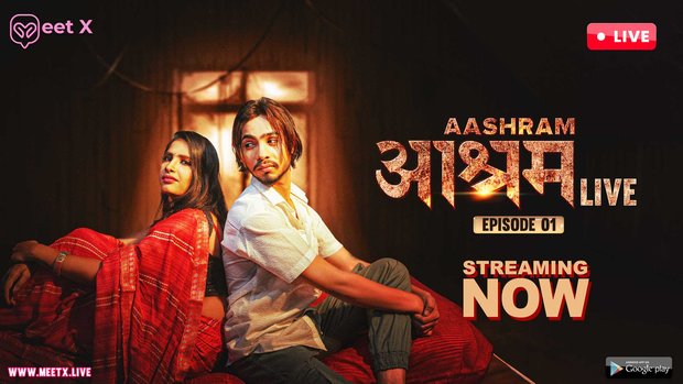 Aashram LIVE – P01 – 2024 porn Hindi Uncut Web Series Meetx Live