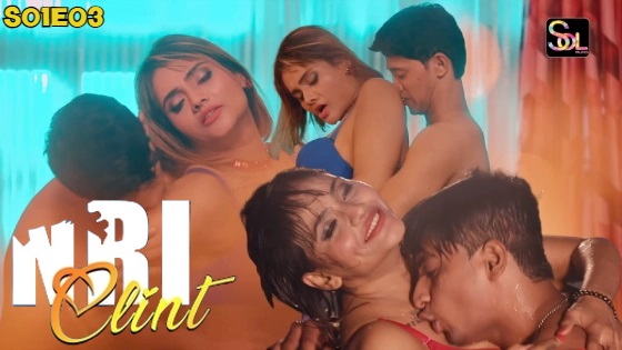 NRI Client – S01E03 Hindi Uncut Hot Web Series 2024 Soltalkies