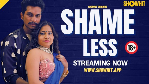 Shameless 2024 ShowHit Hindi xxx Uncut Porn Short Film