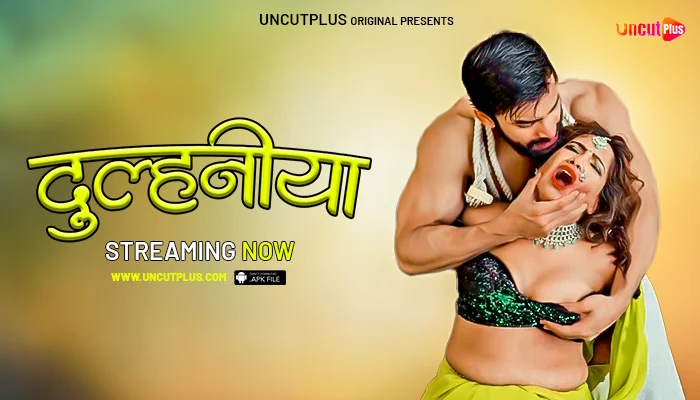 Dulhaniya – S01E01 – 2024 porn Hindi Uncut Hot Web Series UncutPlus
