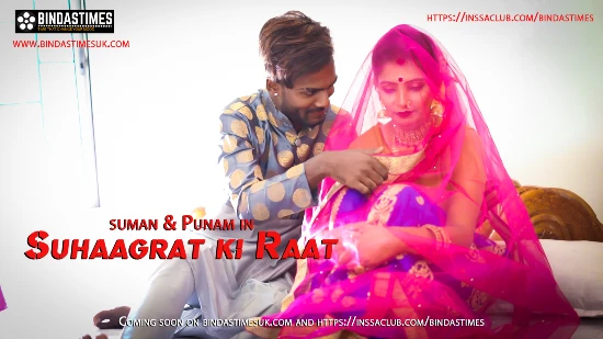 Suhaagrat Ki Raat – 2024 sexy Hindi Uncut Hot Short Film BindasTime