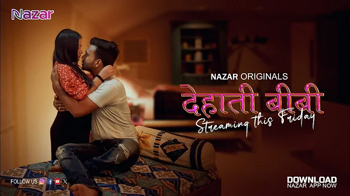 Dehaati Biwi 2024 Nazar App Hindi XXX Web Series Episode 3