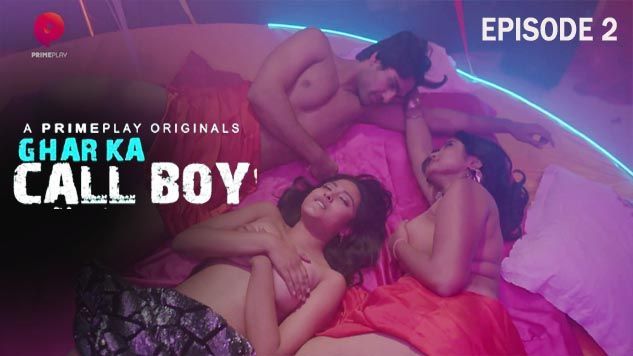 Ghar Ka Call Boy – S01E02 – 2024 – Hot Hindi Porn Web Series – PrimePlay