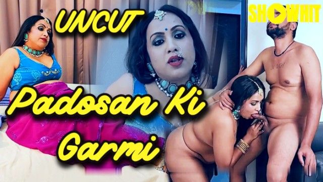 Padosan Ki Garmi 2024 ShowHit xxx Hindi Uncut Porn Video